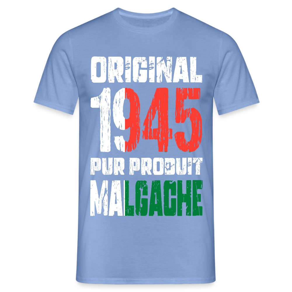 T-shirt Homme - Anniversaire 80 Ans - Original 1945 - Pur produit Malgache - carolina blue