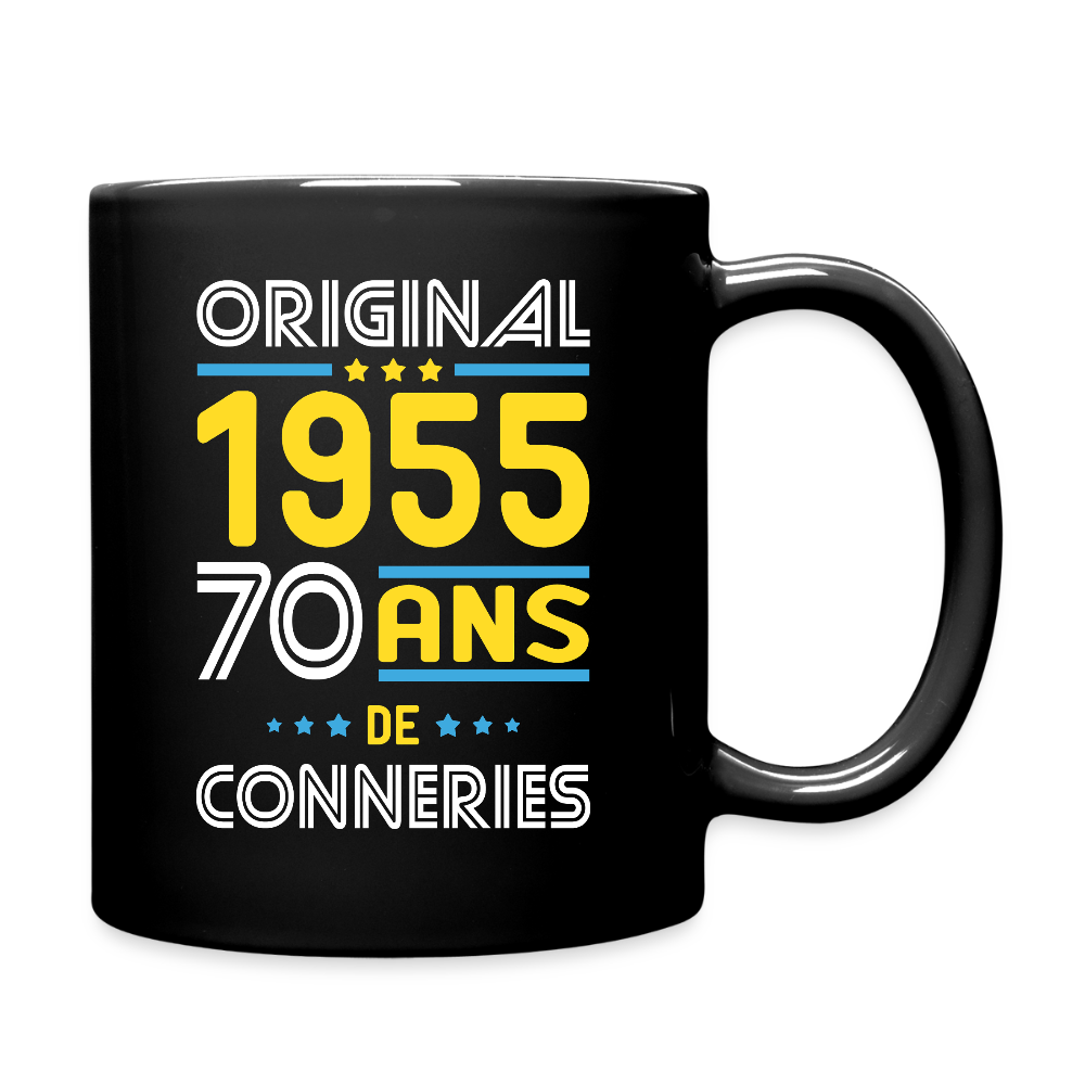 Mug uni - Anniversaire 70 Ans - Original 1955 - Conneries - noir