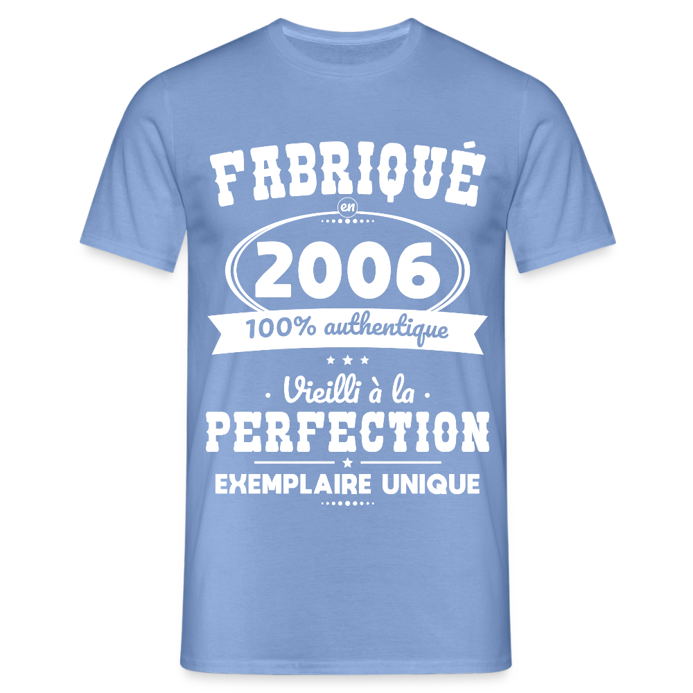 T-shirt Homme - Anniversaire 19 Ans - Fabriqué en 2006 - carolina blue