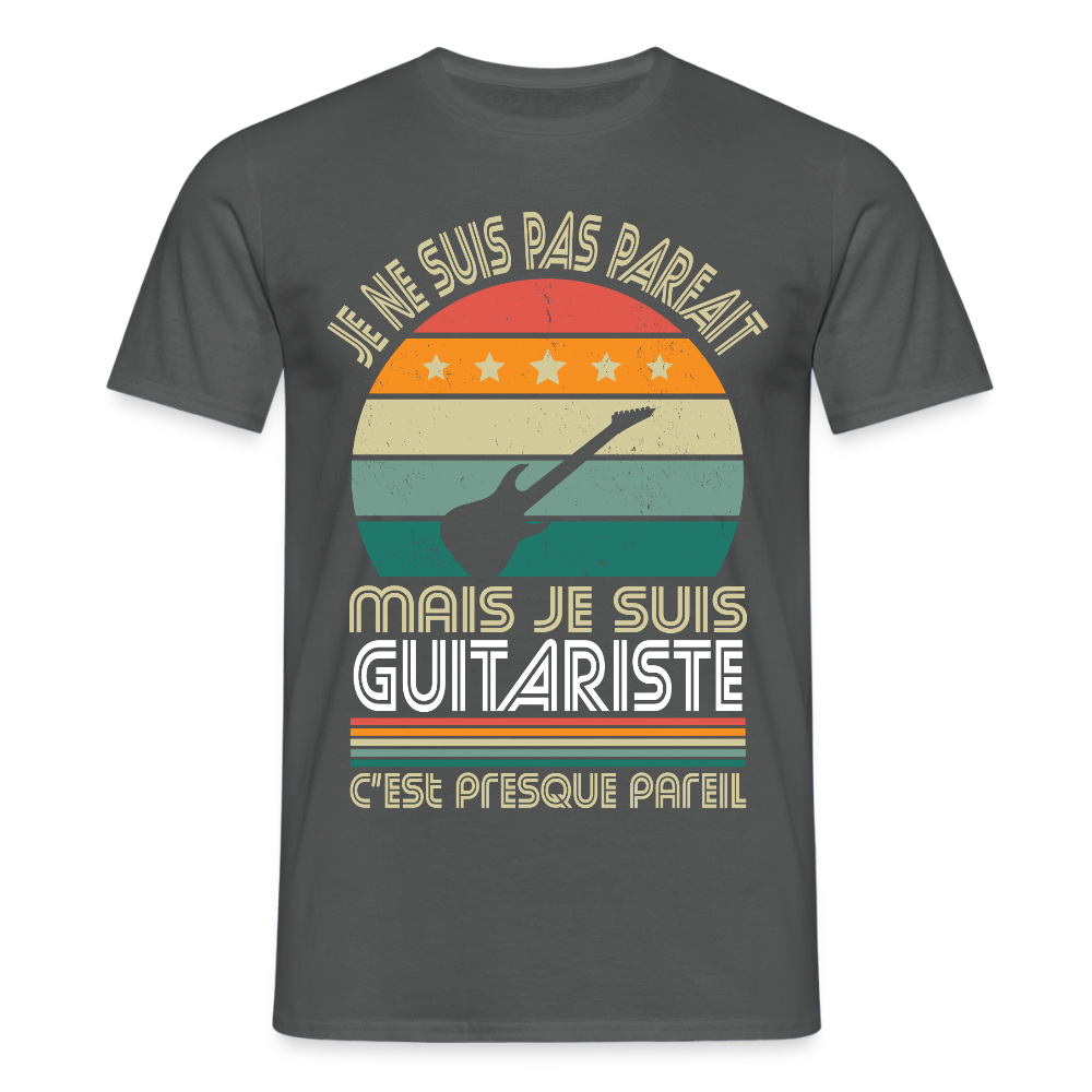 T-shirt Homme - Je ne suis pas parfait mais je suis Guitariste - charbon