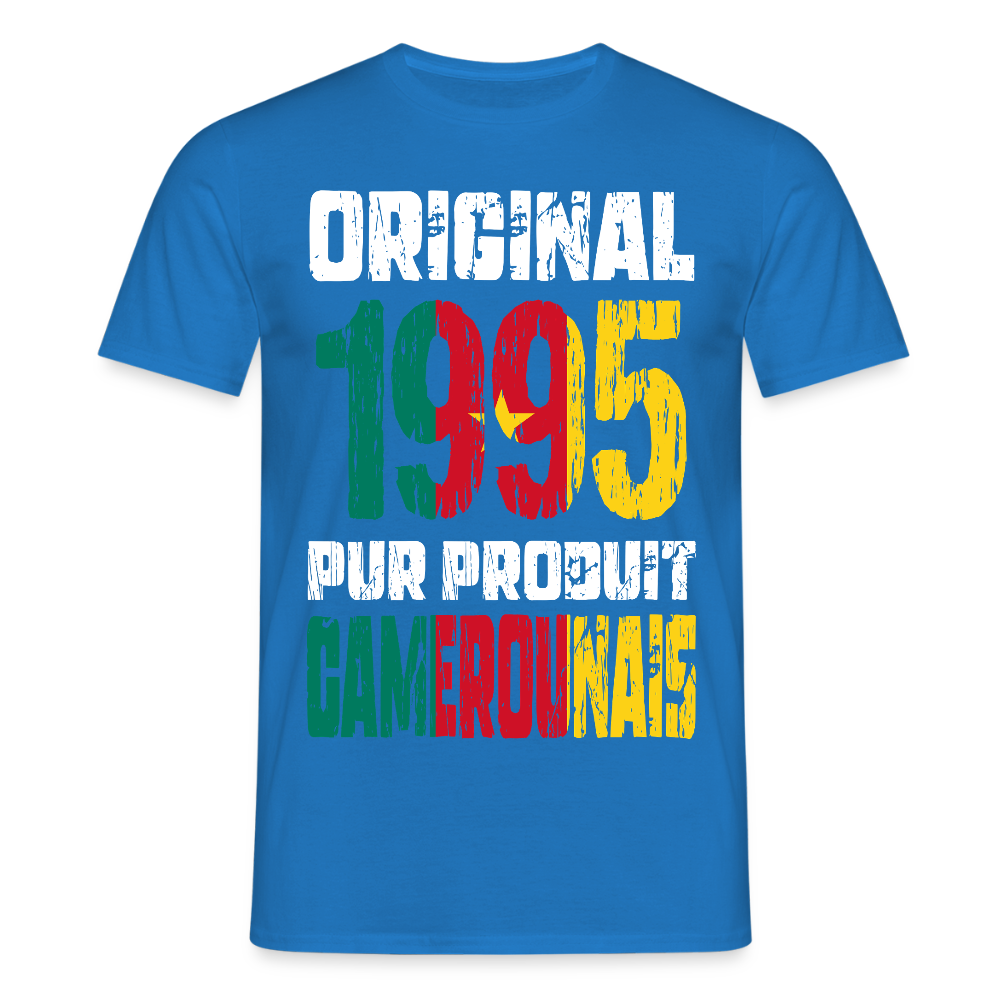 T-shirt Homme - Anniversaire 30 Ans - Original 1995 - Pur produit Camerounais - bleu royal