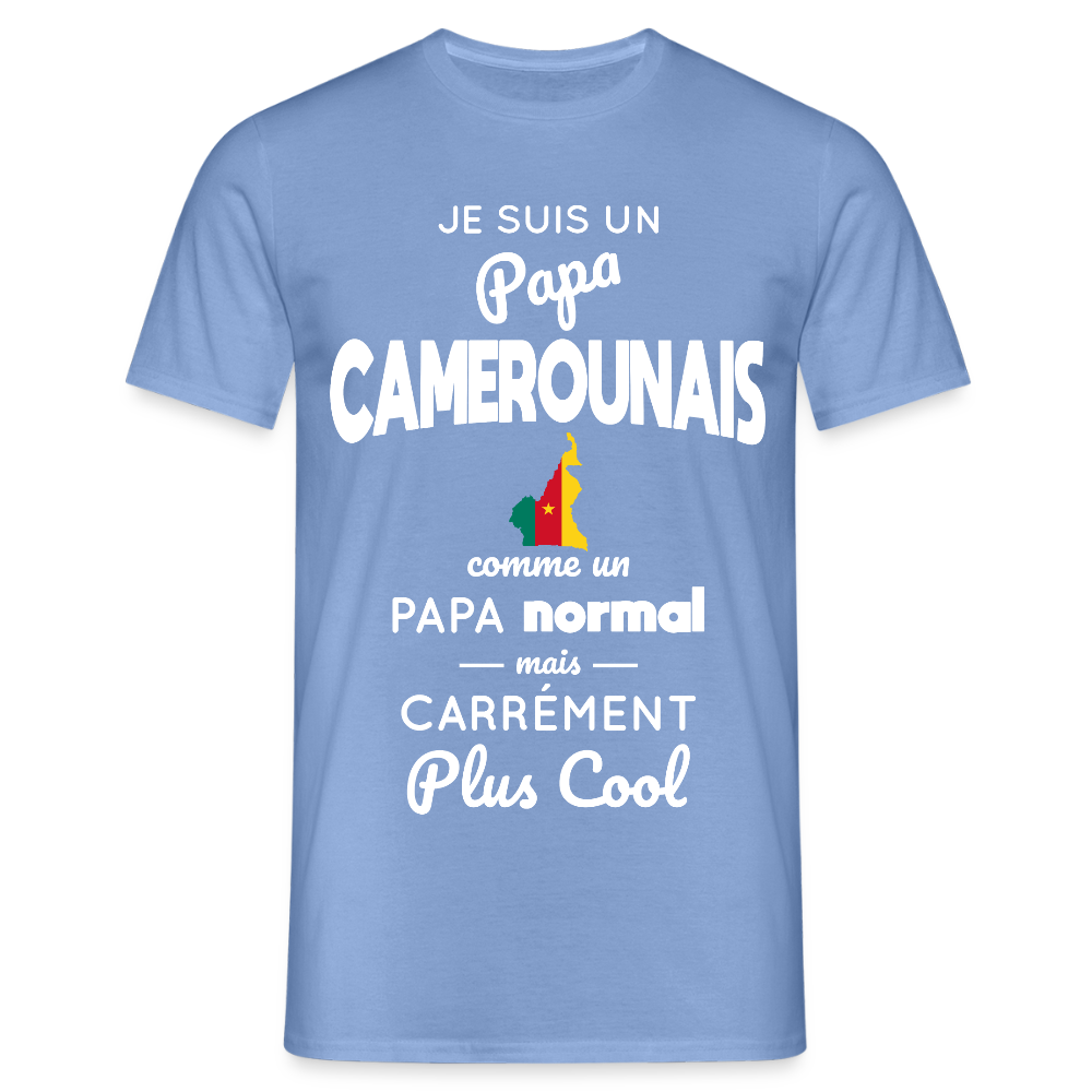T-shirt Homme - Papa Camerounais Plus Cool - carolina blue