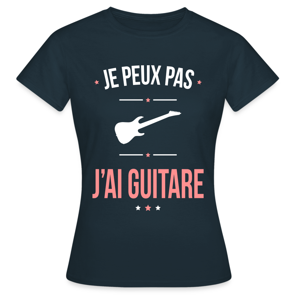 T-shirt Femme - Je peux pas j'ai Guitare - marine