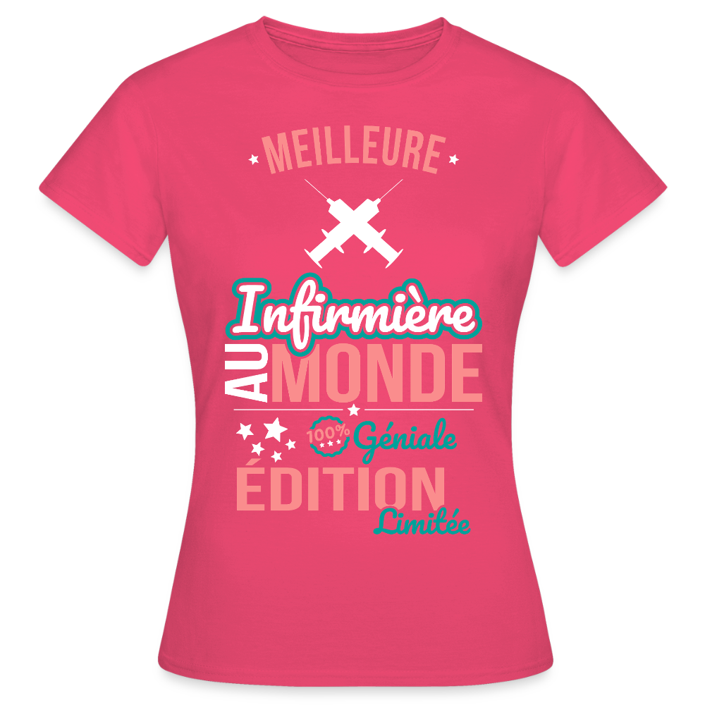 T-shirt Femme - Meilleure Infirmière au monde - 100% géniale - rose azalée