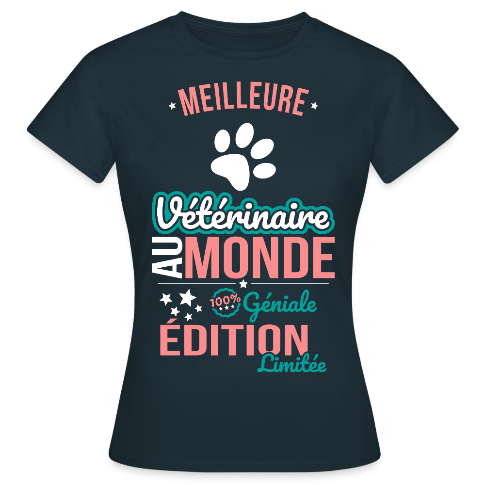 T-shirt Femme - Meilleure Vétérinaire au monde - 100% géniale - marine