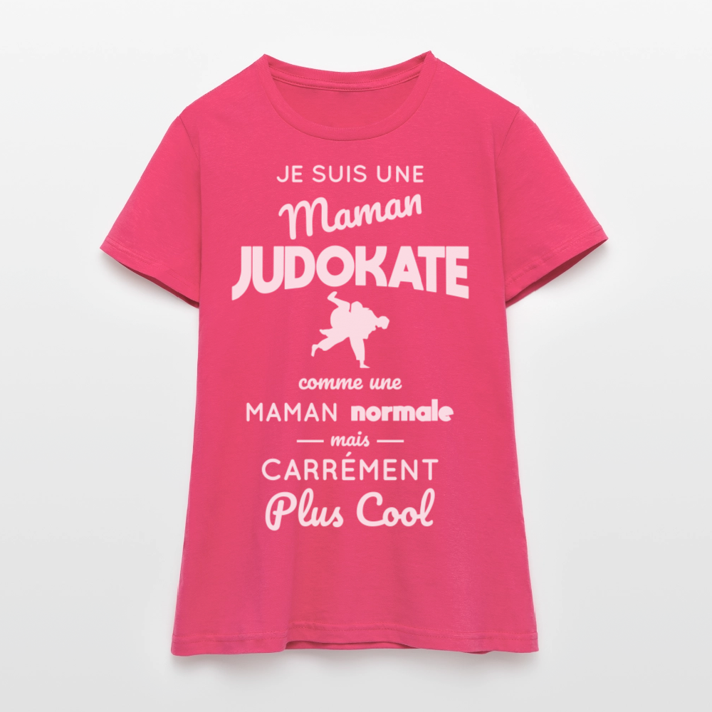 T-shirt Femme - Maman judokate plus cool - rose azalée