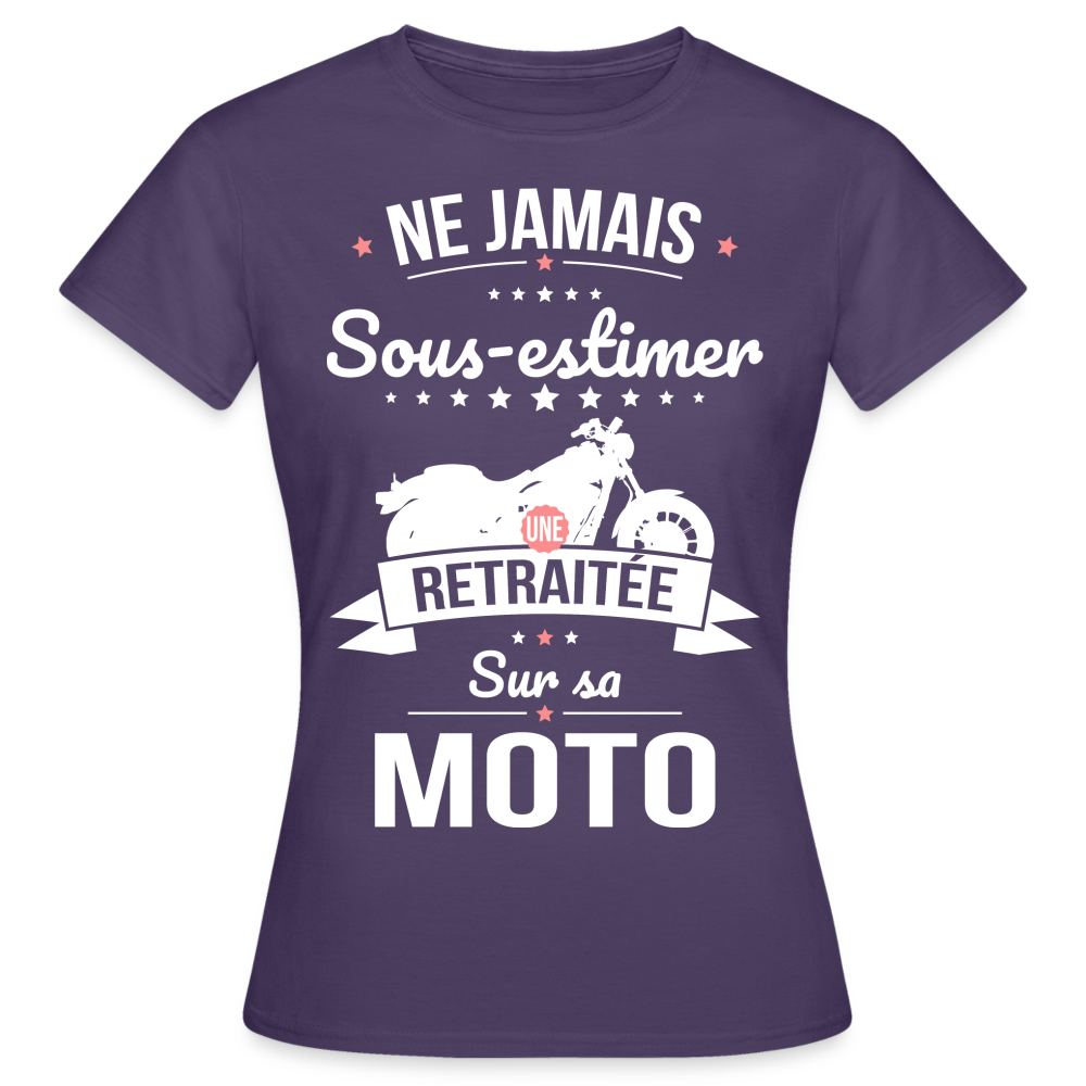 T-shirt Femme - Ne jamais sous-estimer une retraitée sur sa moto - violet foncé