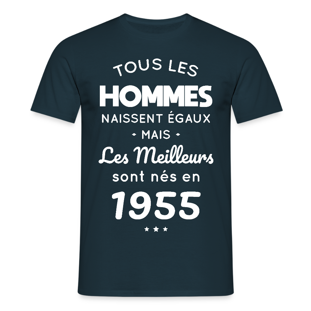 T-shirt Homme - Anniversaire 70 Ans - Les meilleurs sont nés en 1955 - marine