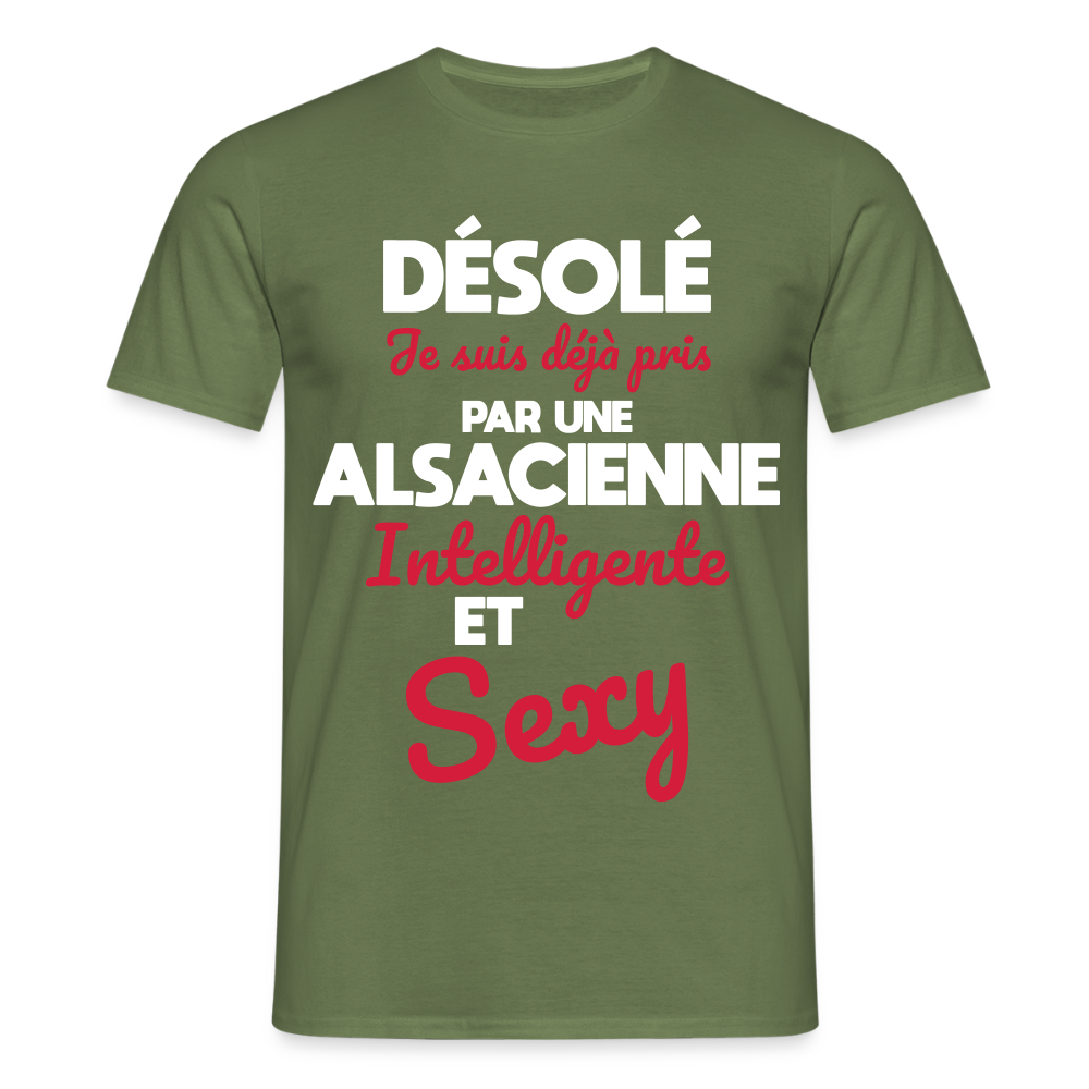 T-shirt Homme - Je suis déjà pris par une Alsacienne intelligente et sexy - vert militaire