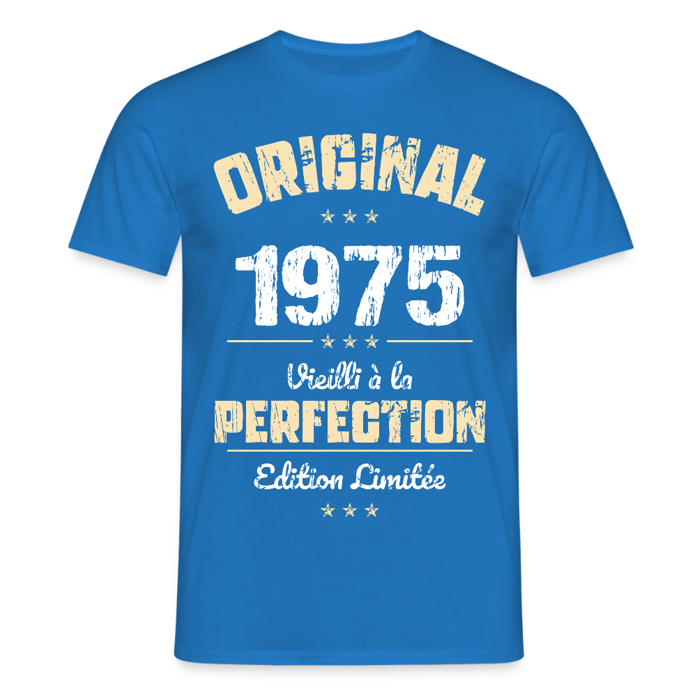 T-shirt Homme - Anniversaire 50 Ans - Original 1975 - bleu royal