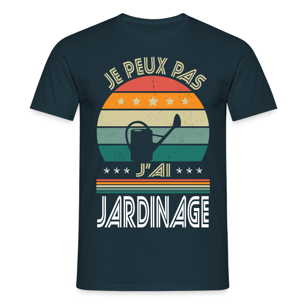 T-shirt Homme - Je peux pas j'ai Jardinage - marine