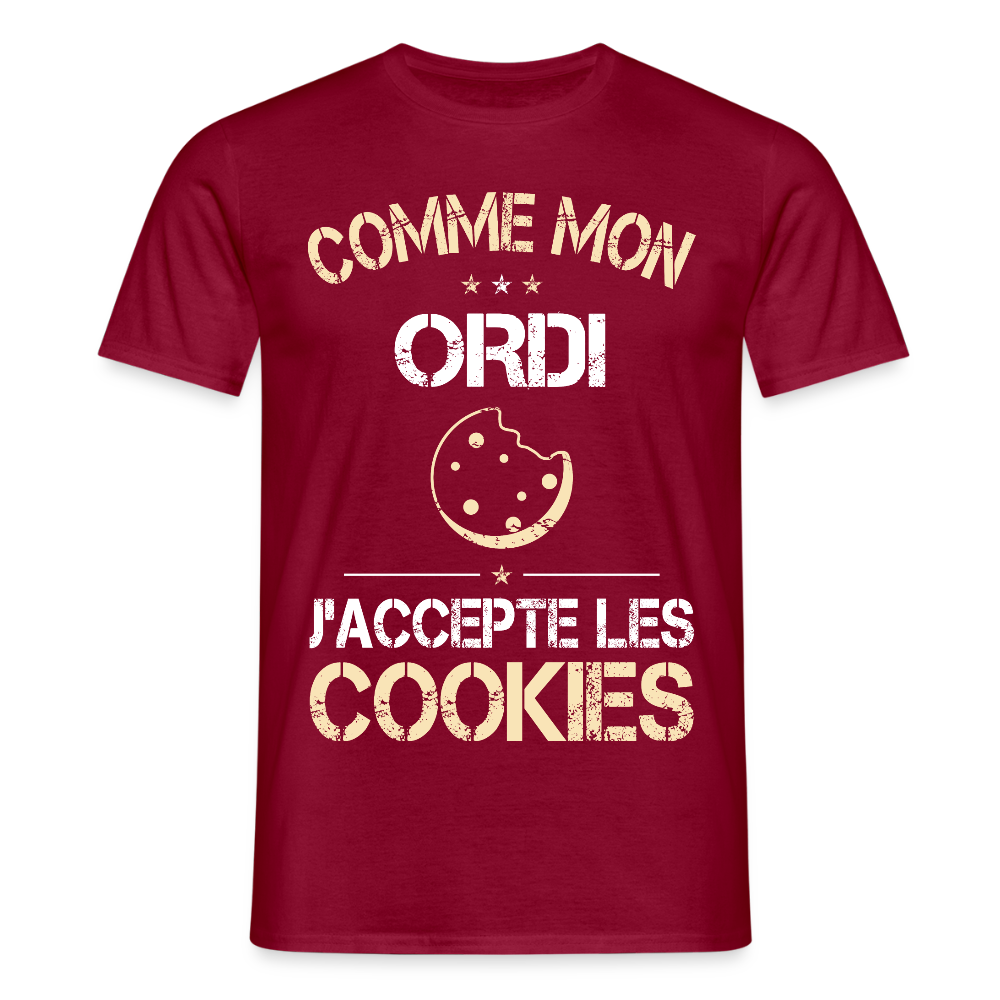 T-shirt Homme - Comme mon ordi j'accepte les cookies - rouge brique