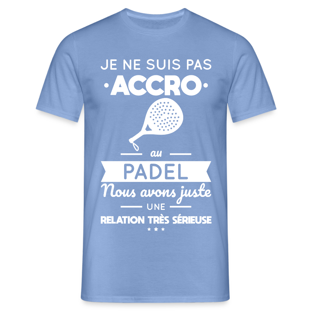 T-shirt Homme - Je Ne Suis Pas Accro Au Padel - carolina blue