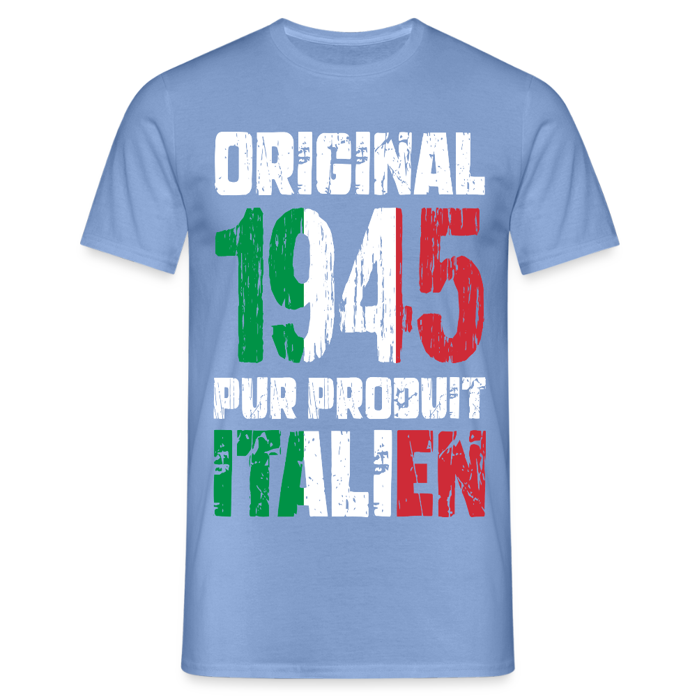 T-shirt Homme - Anniversaire 80 Ans - Original 1945 - Pur produit Italien - carolina blue