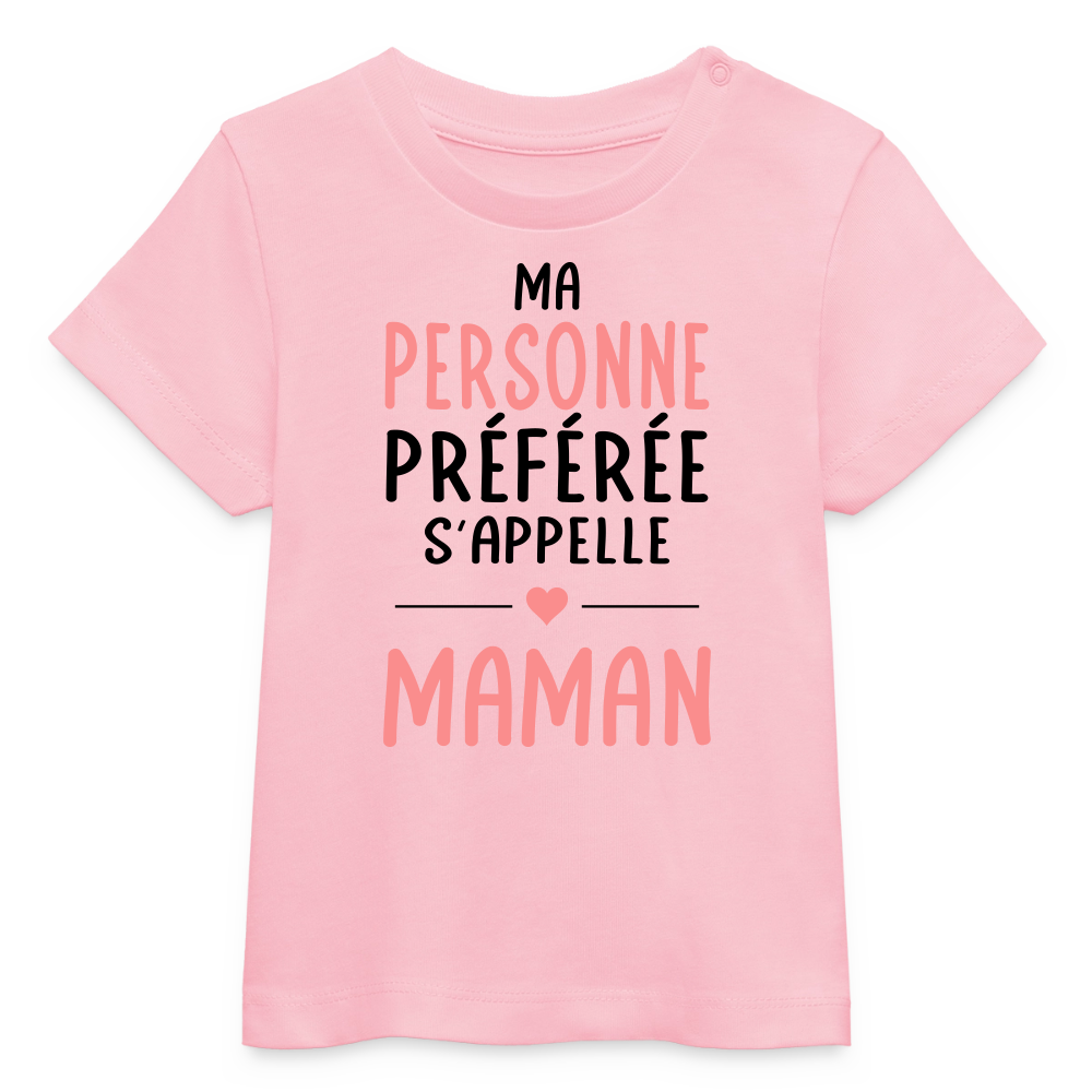 T-shirt bébé bio coloris clair texte rose - Ma personne préférée s’appelle Maman - rose pâle
