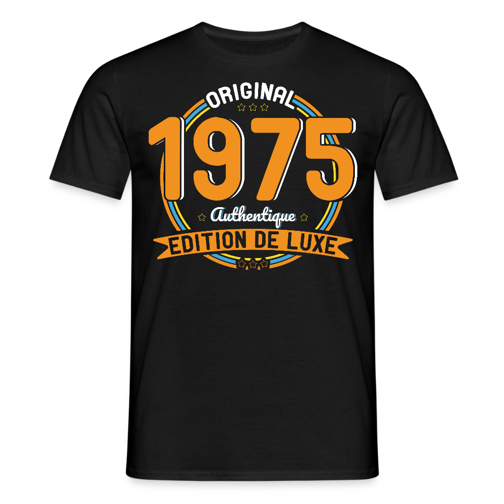 T-shirt Homme - Anniversaire 50 Ans - Original 1975 Authentique - noir
