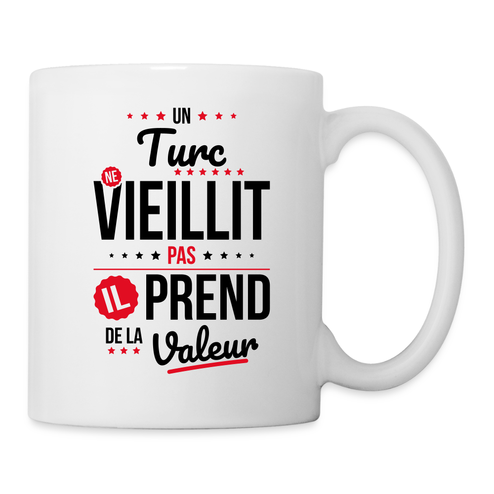 Mug blanc - Un Turc ne vieillit pas - blanc