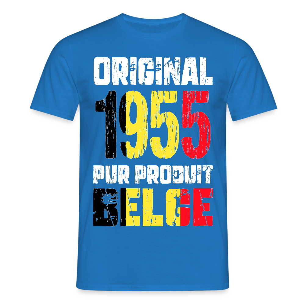 T-shirt Homme - Anniversaire 70 Ans - Original 1955 - Pur produit Belge - bleu royal