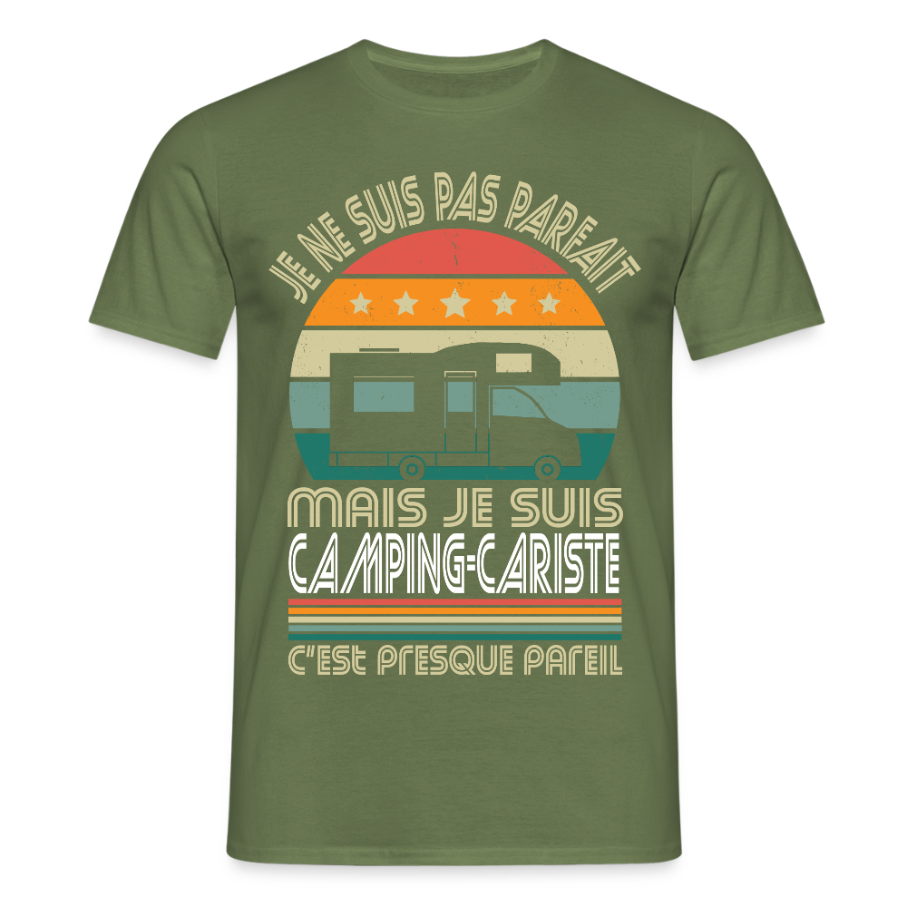 T-shirt Homme - Je ne suis pas parfait mais je suis Camping-Cariste - vert militaire