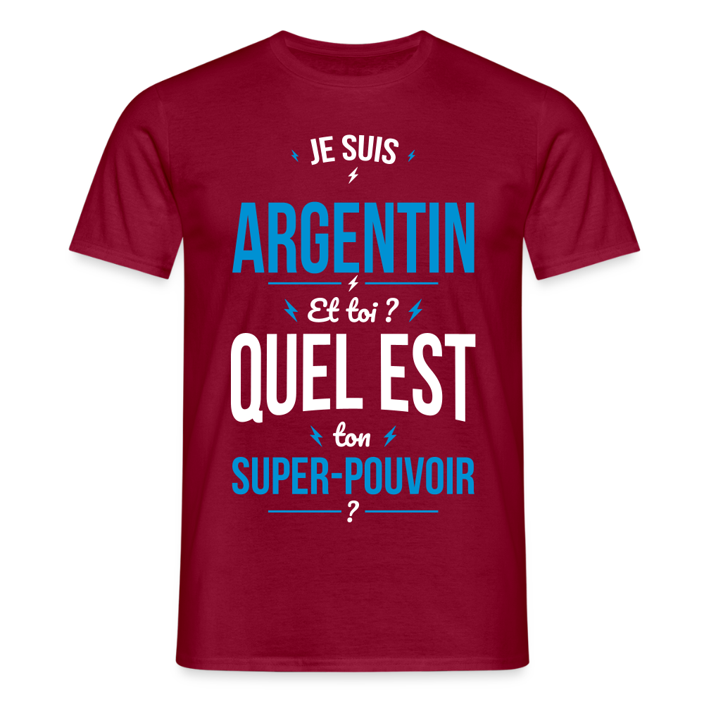 T-shirt Homme - Je suis Argentin - Super-pouvoir - rouge brique