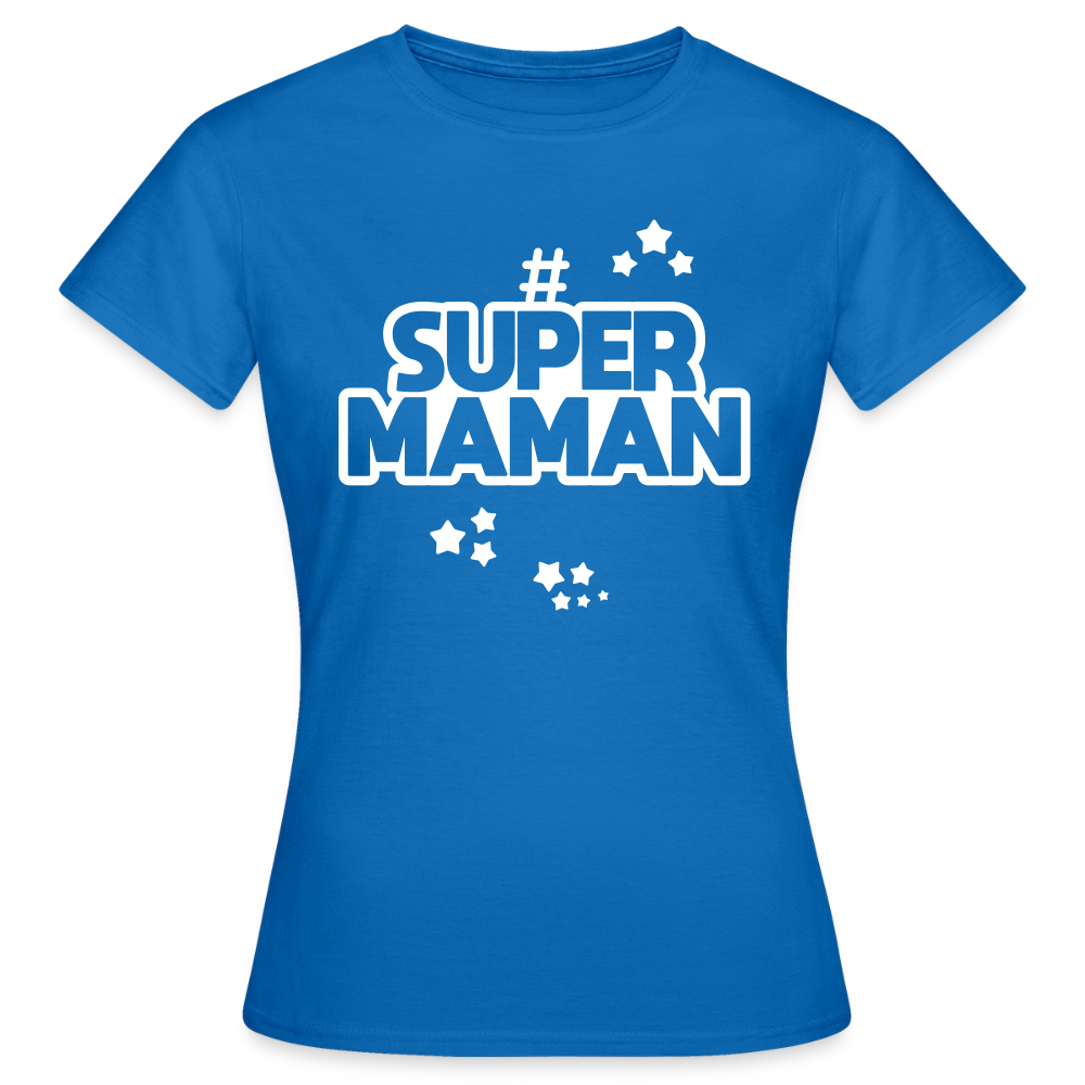 T-shirt Femme - Super Maman - bleu royal