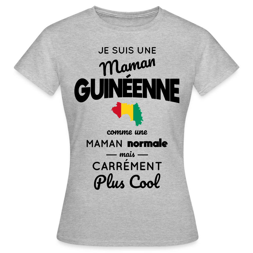 T-shirt Femme - Maman Guinéenne plus cool - gris chiné