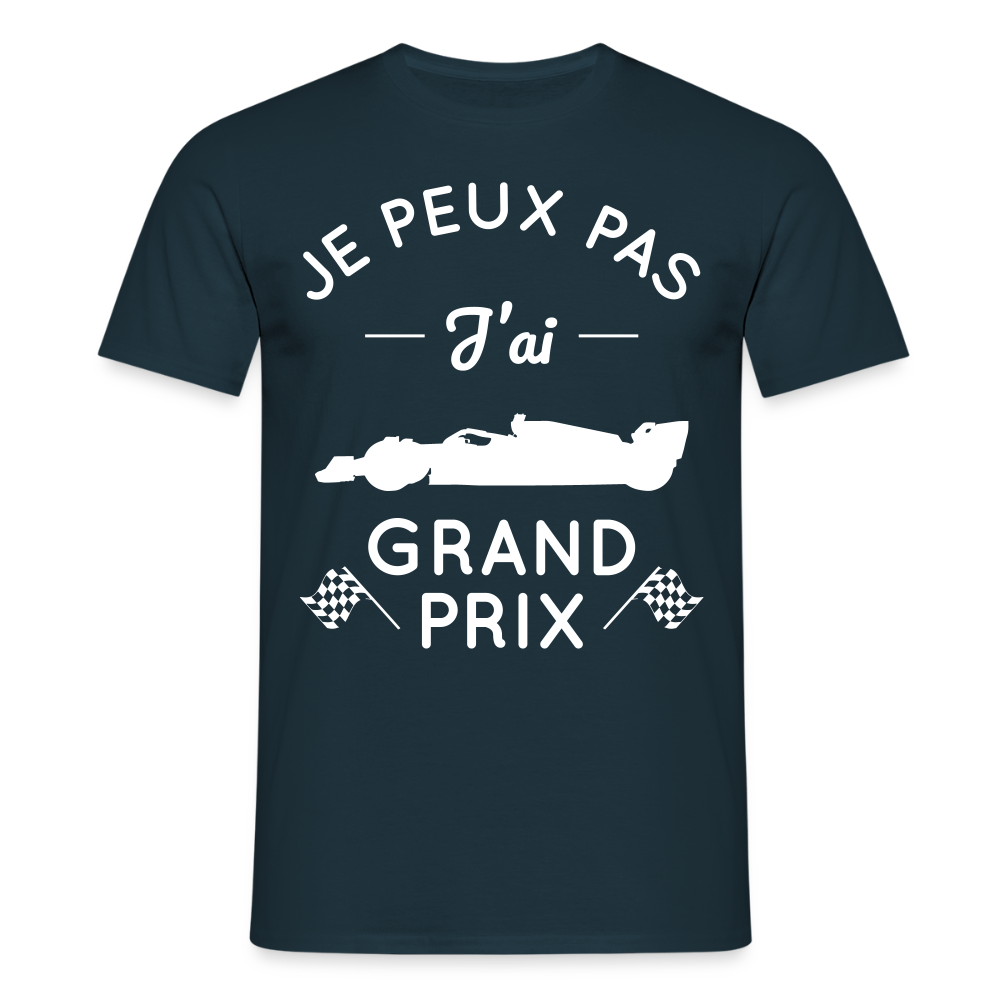 T-shirt Homme - Je peux pas j'ai Grand Prix - marine