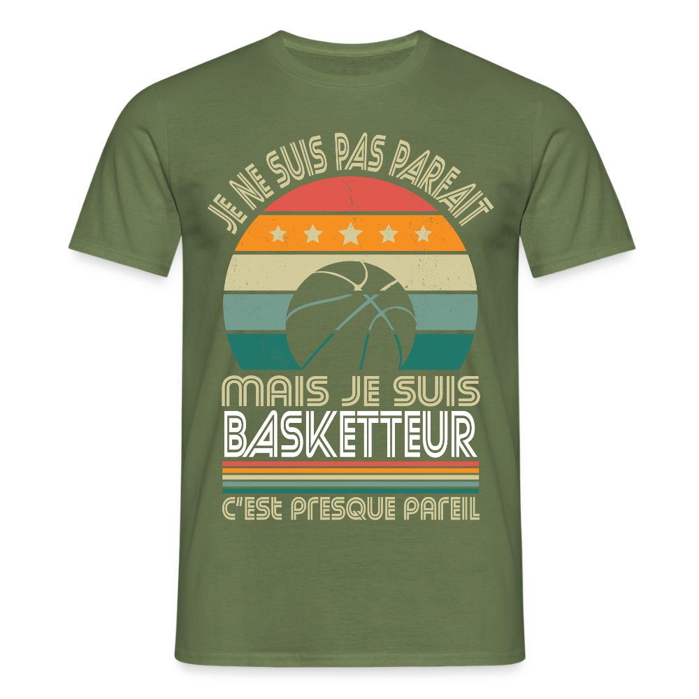 T-shirt Homme - Je ne suis pas parfait mais je suis Basketteur - vert militaire