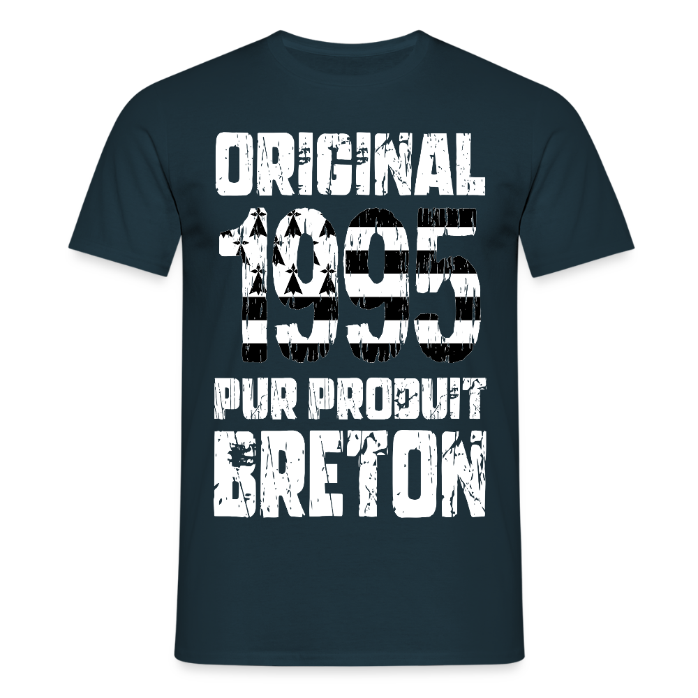 T-shirt Homme - Anniversaire 30 Ans - Original 1995 - Pur produit Breton - marine