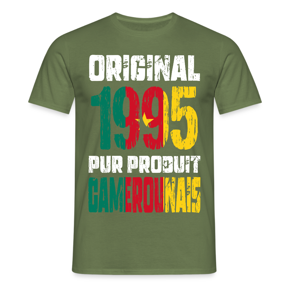 T-shirt Homme - Anniversaire 30 Ans - Original 1995 - Pur produit Camerounais - vert militaire