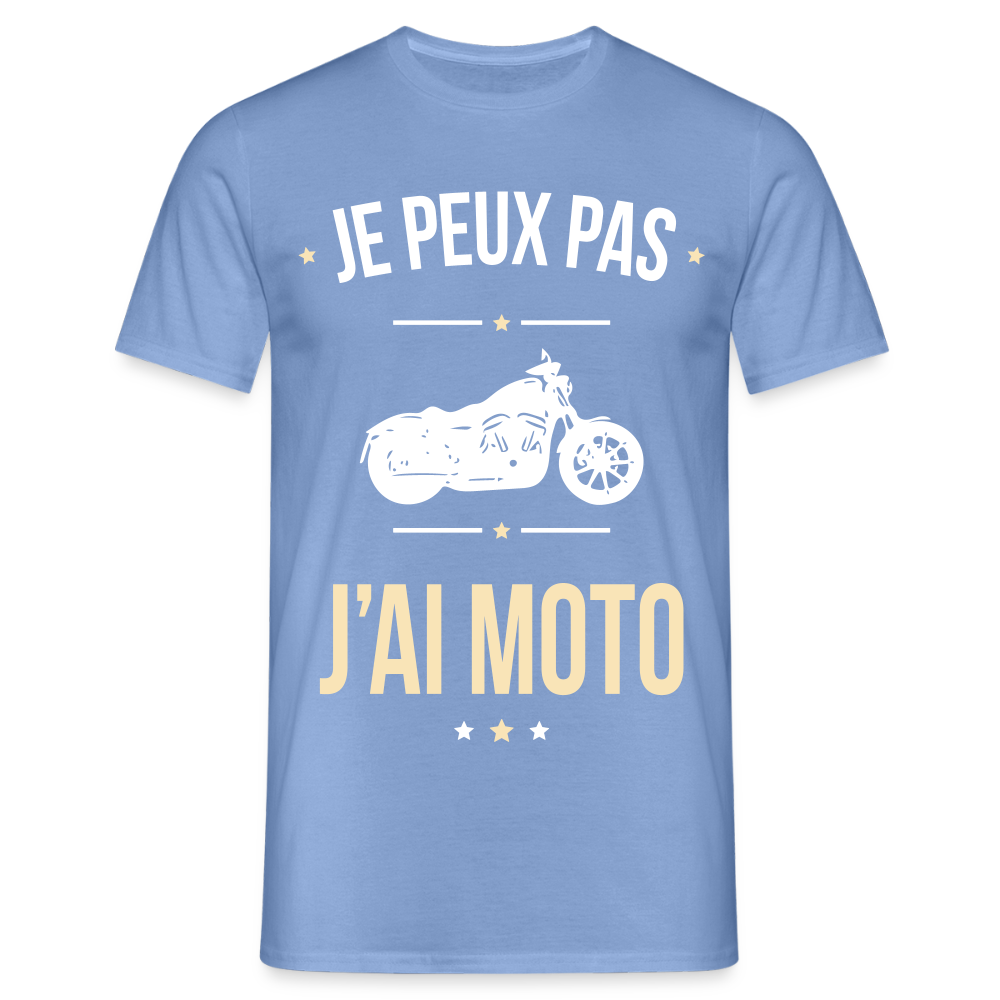 T-shirt Homme - Je peux pas j'ai Moto - carolina blue