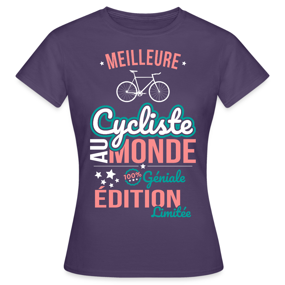 T-shirt Femme - Meilleure Cycliste au monde - 100% géniale - violet foncé