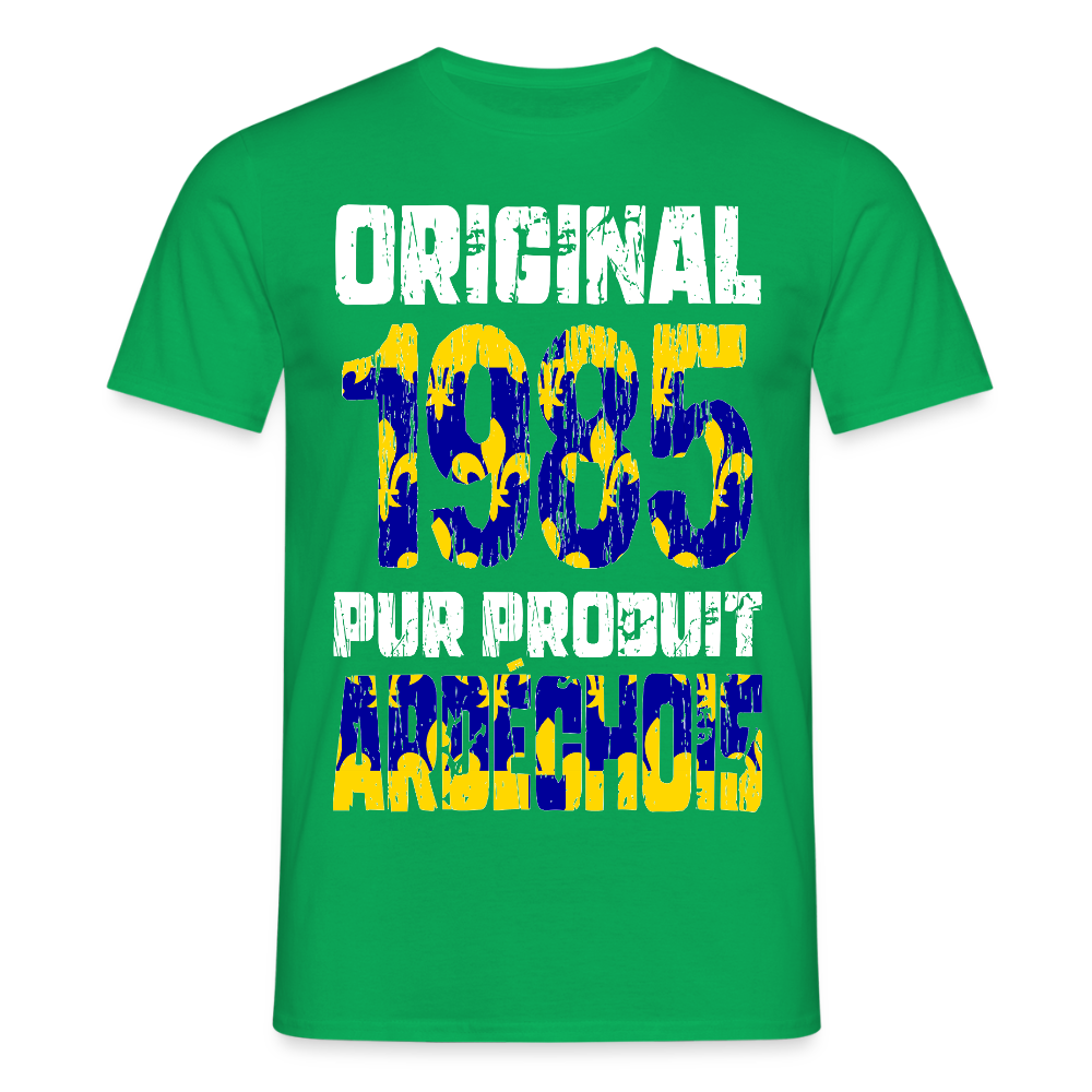 T-shirt Homme - Anniversaire 40 Ans - Original 1985 - Pur produit Ardéchois - vert