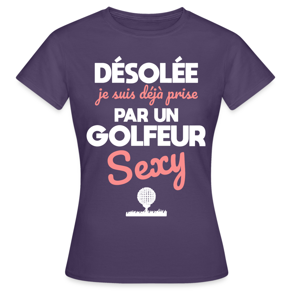 T-shirt Femme - Je suis prise par un golfeur sexy - violet foncé