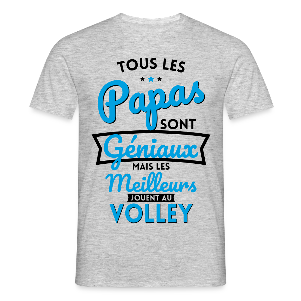 T-shirt Homme - Papas géniaux - Les meilleurs jouent au volley - gris chiné