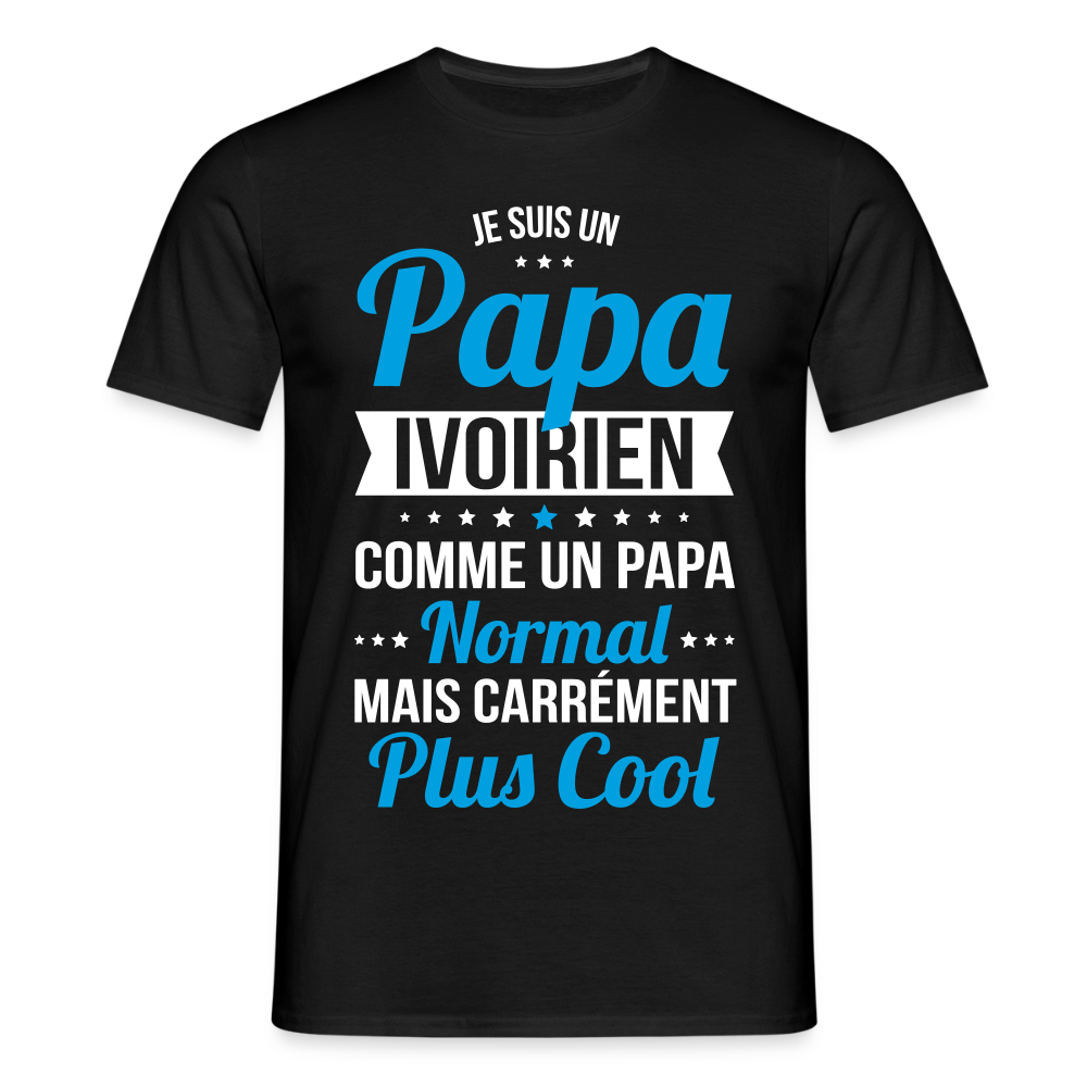 T-shirt Homme - Papa Ivoirien Plus Cool - noir