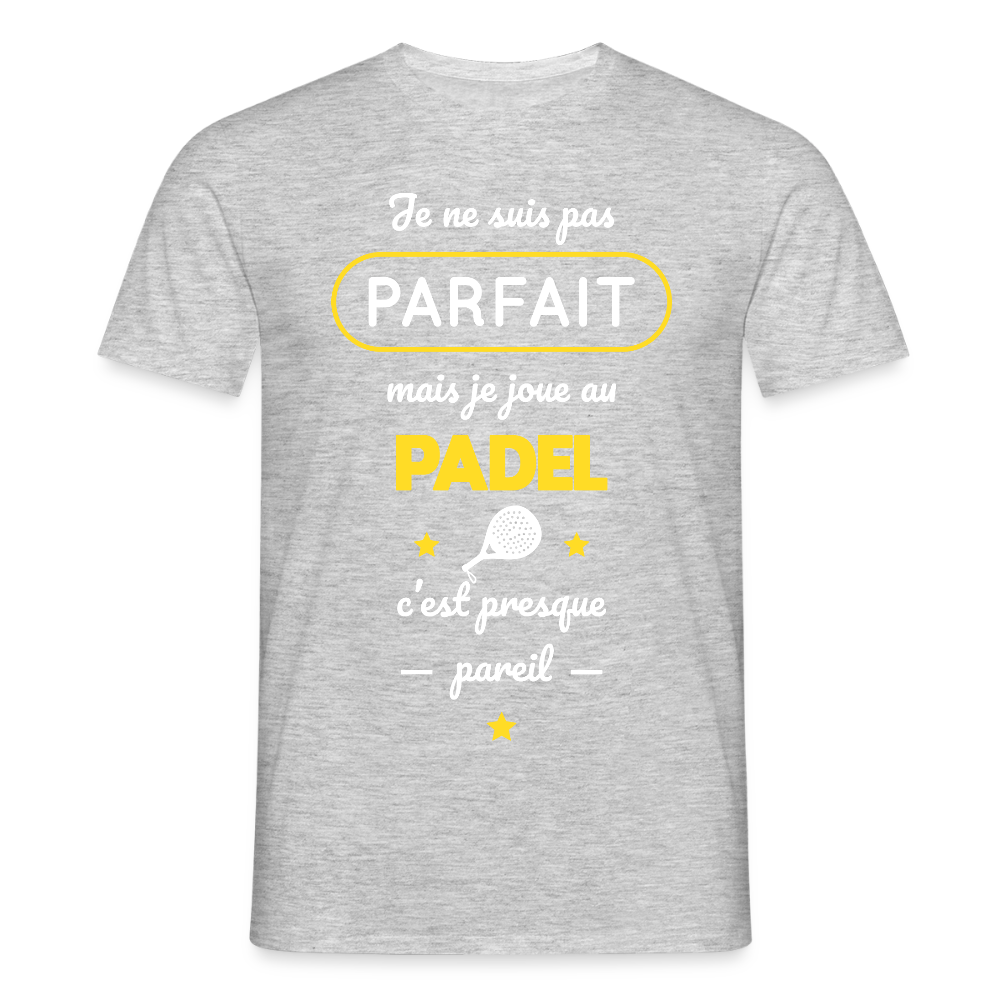 T-shirt Homme - Je Ne Suis Pas Parfait Mais Je Joue Au Padel - gris chiné