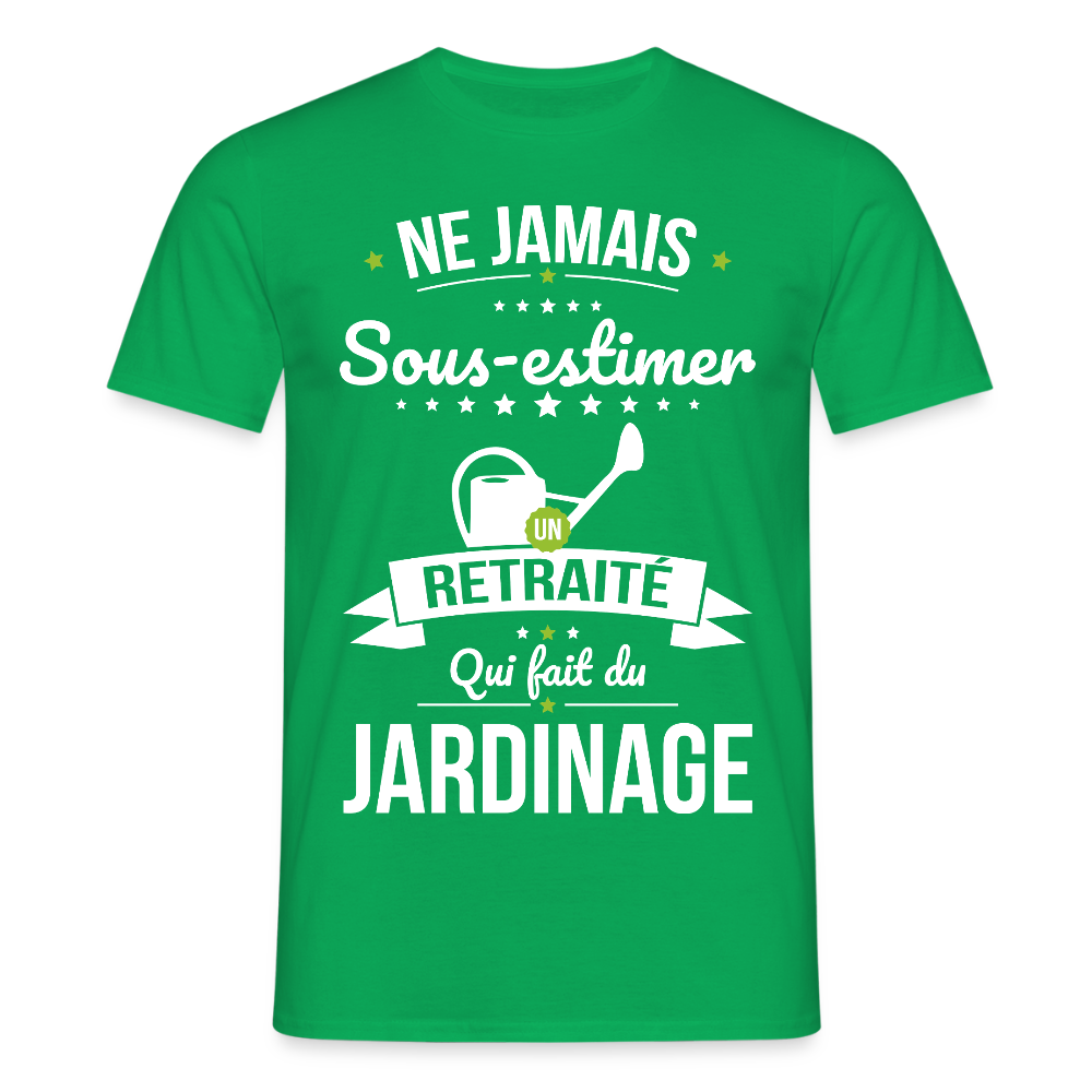 T-shirt Homme - Ne jamais sous-estimer un retraité qui fait du jardinage - vert