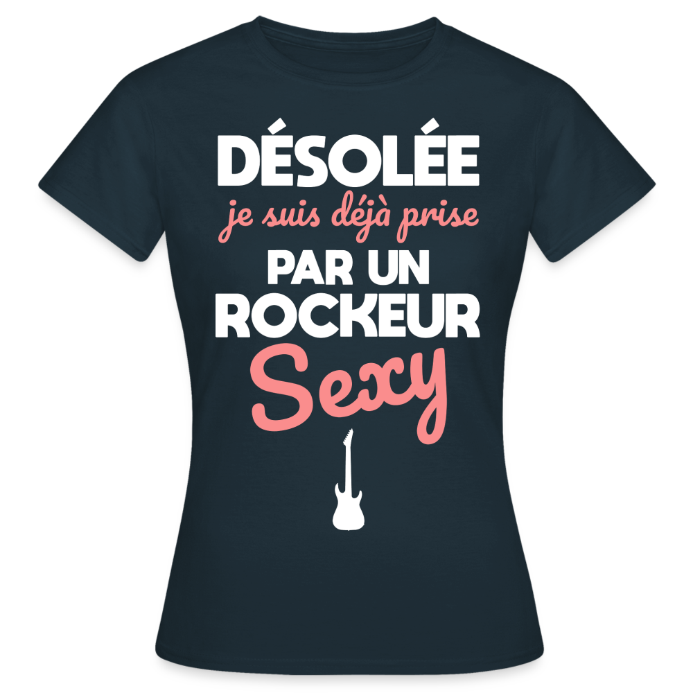 T-shirt Femme - Je suis prise par un rockeur sexy - marine