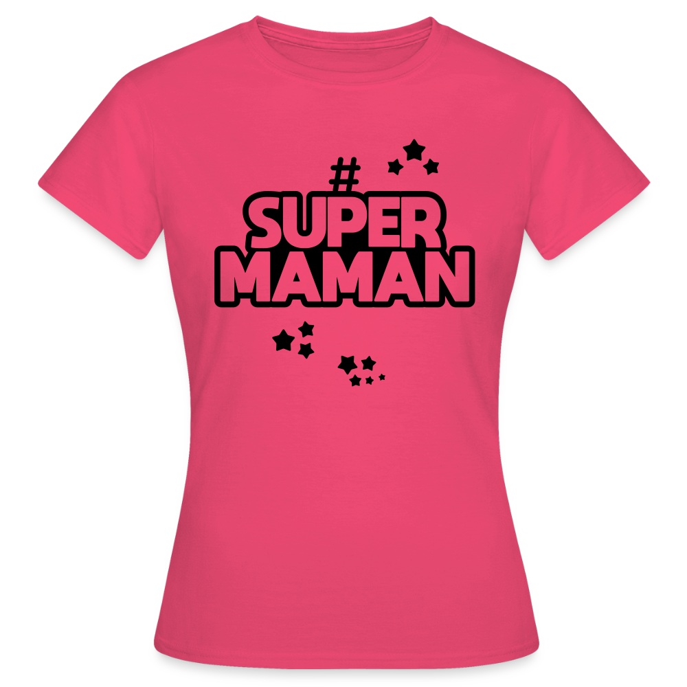 T-shirt Femme - Super Maman - rose azalée
