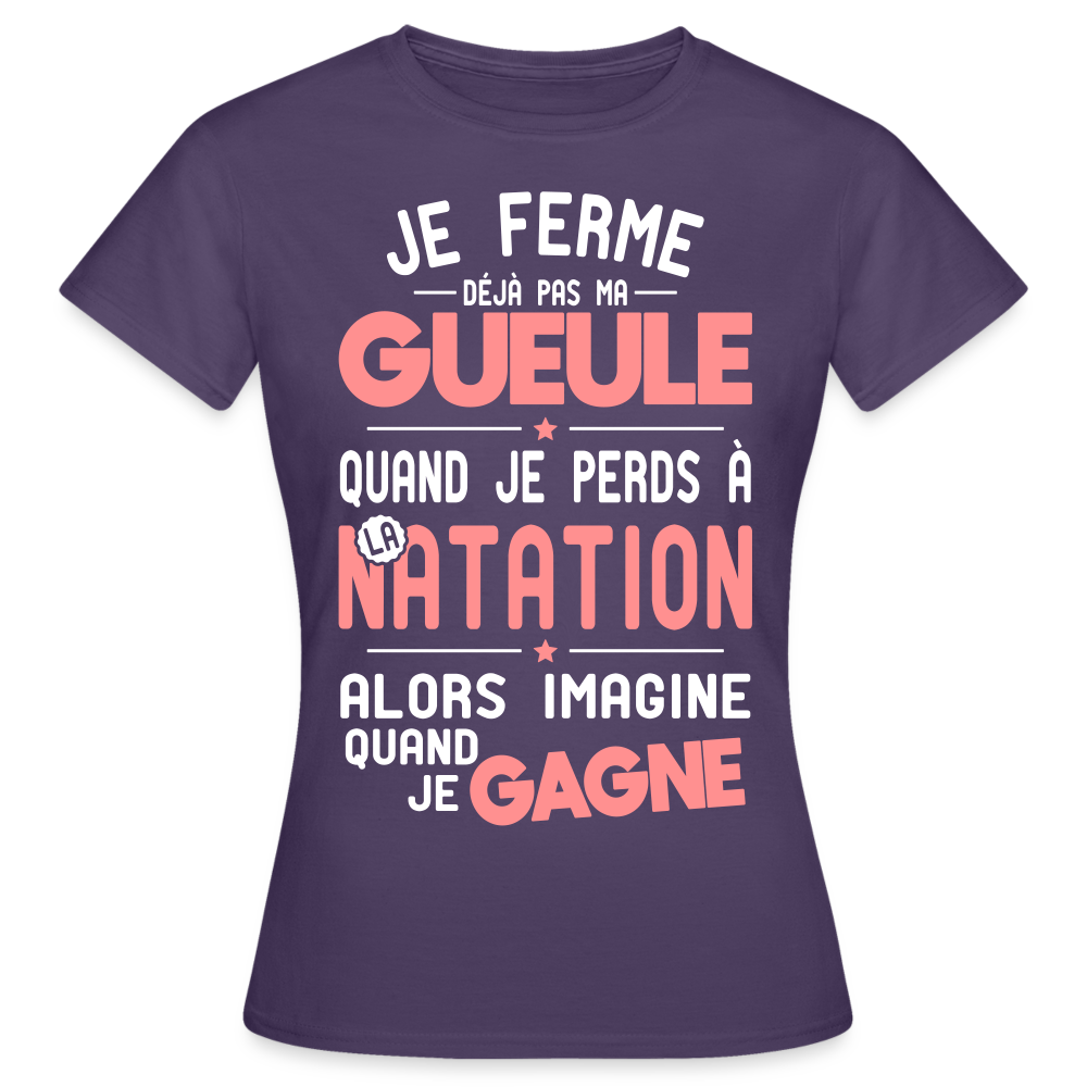 T-shirt Femme - Je ferme pas ma gueule quand je perds à la natation - violet foncé
