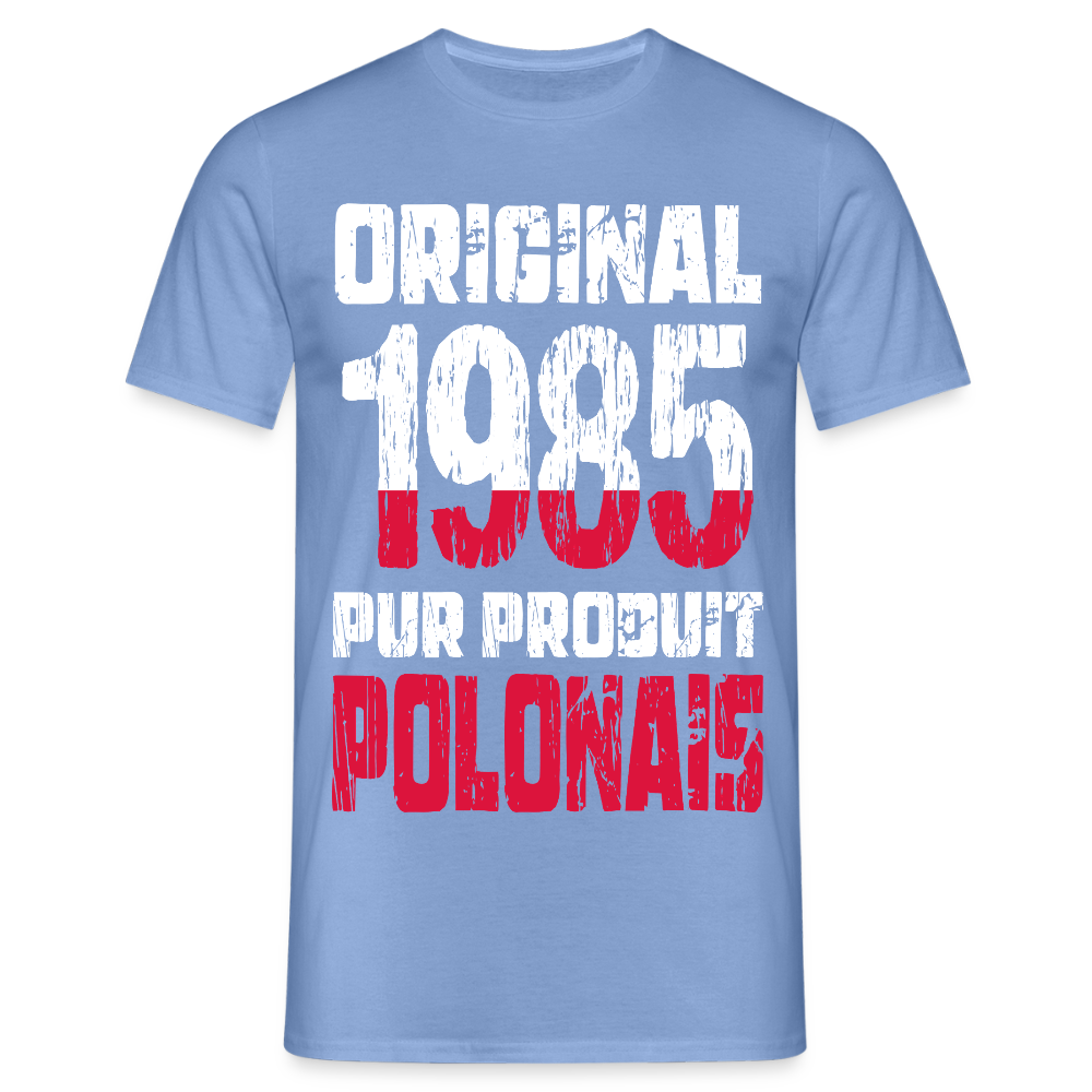 T-shirt Homme - Anniversaire 40 Ans - Original 1985 - Pur produit Polonais - carolina blue