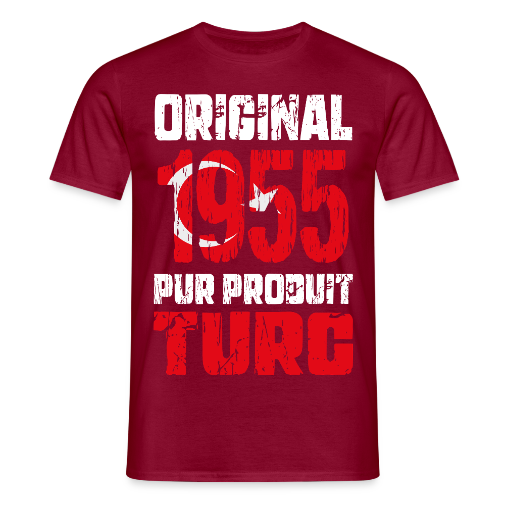 T-shirt Homme - Anniversaire 70 Ans - Original 1955 - Pur produit Turc - rouge brique