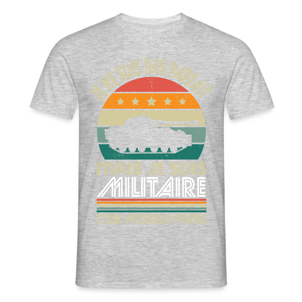 T-shirt Homme - Je ne suis pas parfait mais je suis Militaire - gris chiné