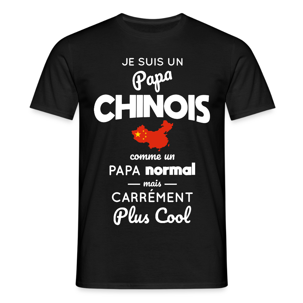 T-shirt Homme - Papa Chinois Plus Cool - noir