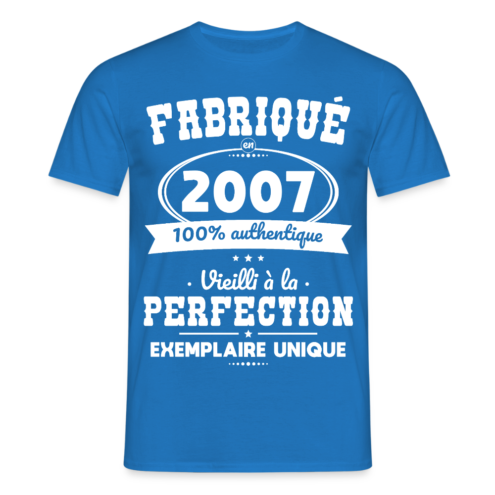T-shirt Homme - Anniversaire 18 Ans - Fabriqué en 2007 - bleu royal