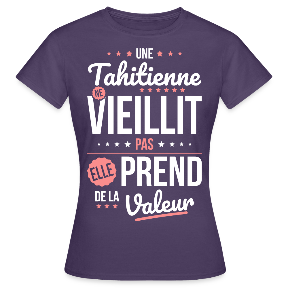 T-shirt Femme - Une Tahitienne ne vieillit pas - violet foncé