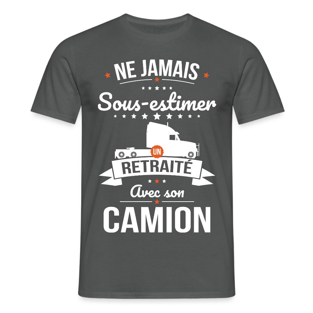 T-shirt Homme - Ne jamais sous-estimer un retraité avec son camion - charbon