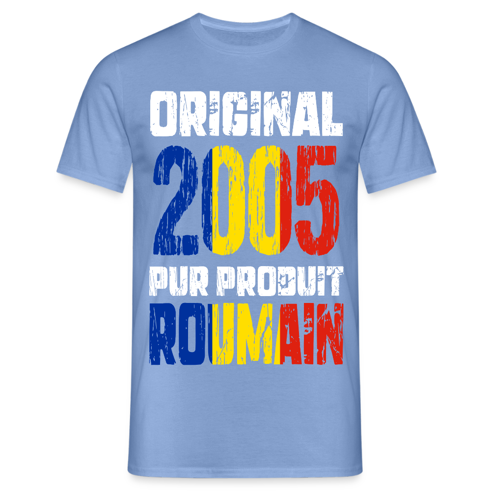 T-shirt Homme - Anniversaire 20 Ans - Original 2005 - Pur produit Roumain - carolina blue