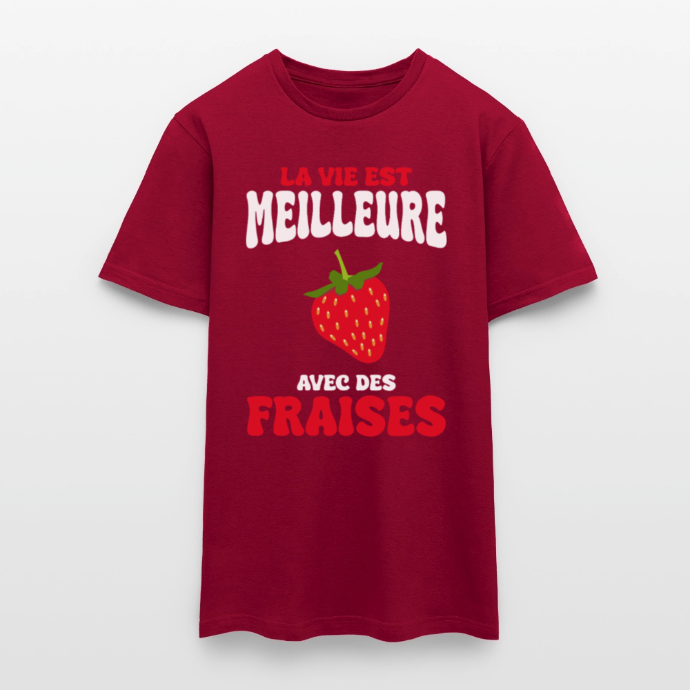 T-shirt Homme - La vie est meilleure avec des fraises - rouge brique